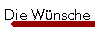 Die Wnsche