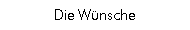 Die Wnsche